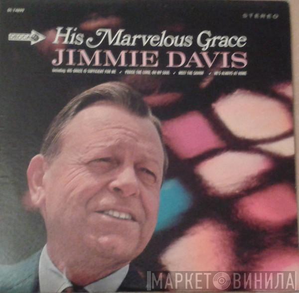  Jimmie Davis  - His Marvelous Grace