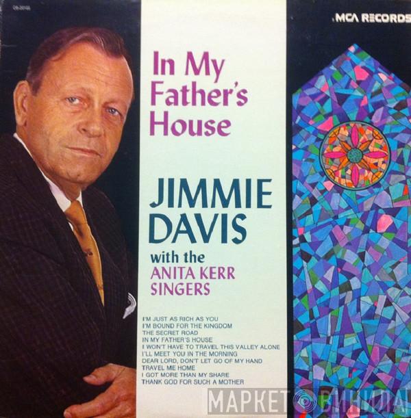 Jimmie Davis, The Anita Kerr Singers - In My Father's House