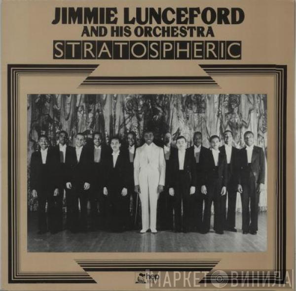 Jimmie Lunceford And His Orchestra - Stratospheric