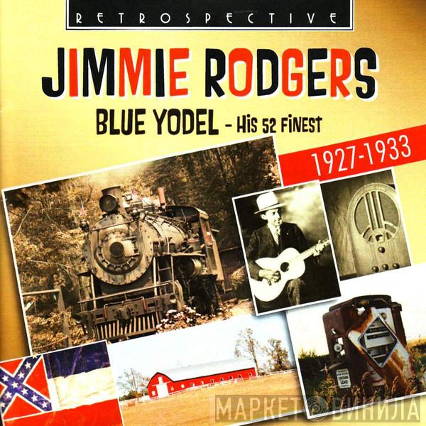 Jimmie Rodgers - Blue Yodel