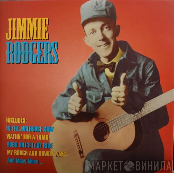 Jimmie Rodgers - Famous Country Music Makers
