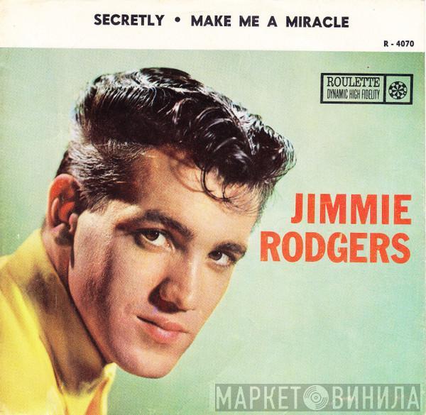 Jimmie Rodgers , The Hugo Peretti Orchestra - Secretly