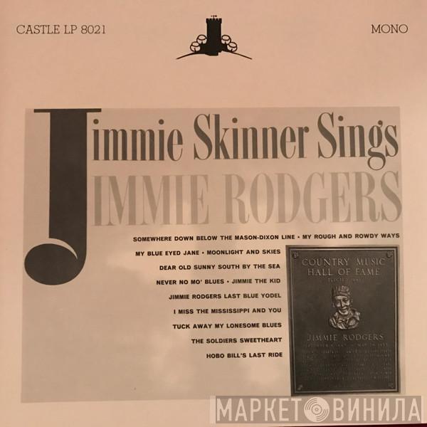 Jimmie Skinner - Jimmie Skinner Sings Jimmie Rodgers