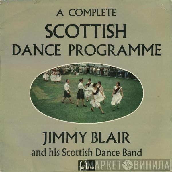  Jimmy Blair & His Scottish Dance Band  - A Complete Scottish Dance Programme