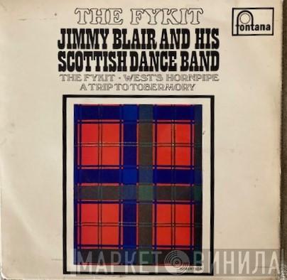 Jimmy Blair & His Scottish Dance Band - The Fykit