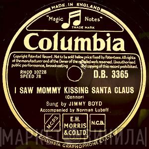 Jimmy Boyd - I Saw Mommy Kissing Santa Claus / Little Train A-Chuggin' In My Heart