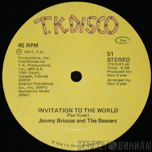 Jimmy Briscoe And The Beavers - Invitation To The World