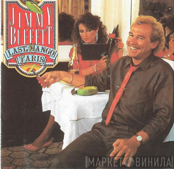  Jimmy Buffett  - Last Mango In Paris