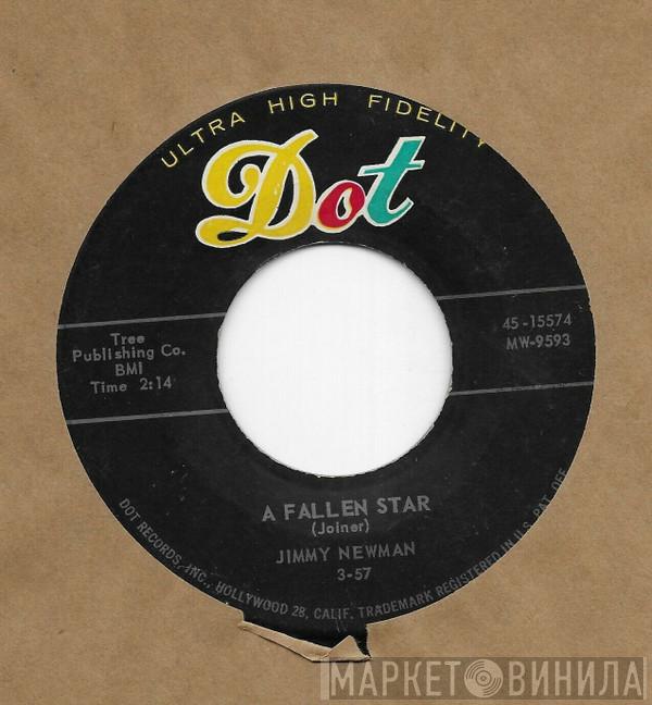  Jimmy C. Newman  - A Fallen Star / I Can't Go On This Way