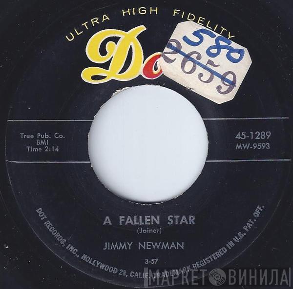  Jimmy C. Newman  - A Fallen Star / I Can't Go On This Way