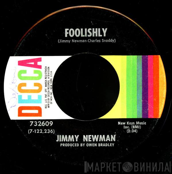  Jimmy C. Newman  - Foolishly / Louisiana Dirty Rice