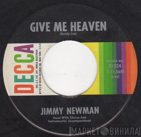  Jimmy C. Newman  - Give Me Heaven / Alligator Man