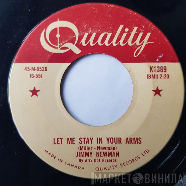  Jimmy C. Newman  - Let Me Stay In Your Arms / Blue Darlin'