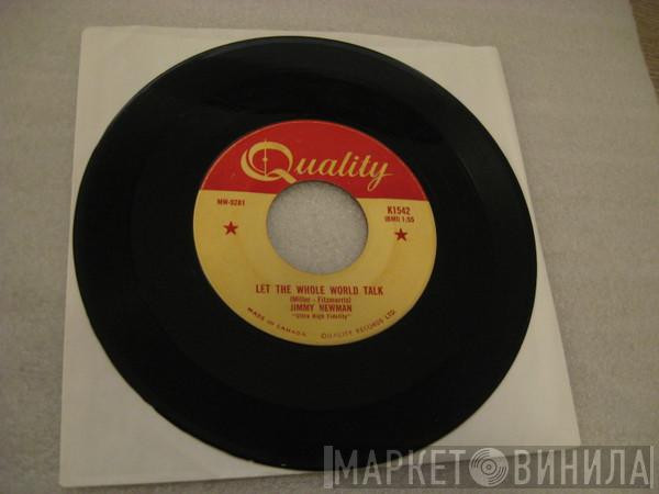  Jimmy C. Newman  - Let The Whole World Talk / Honky Tonk Tears