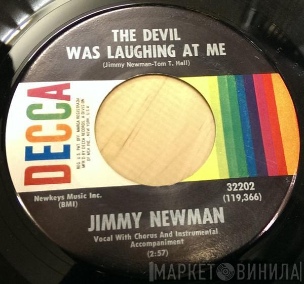  Jimmy C. Newman  - The Devil Was Laughing At Me