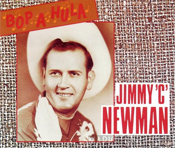 Jimmy C. Newman - Bop A Hula