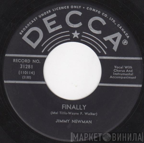  Jimmy C. Newman  - Finally