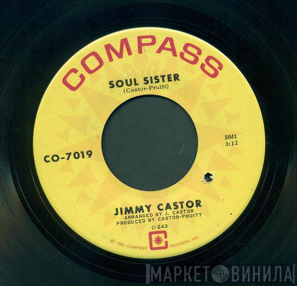 Jimmy Castor - Soul Sister / Rattlesnake!