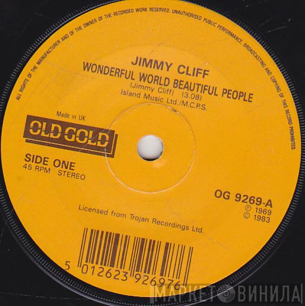 Jimmy Cliff, Dandy Livingstone - Wonderful World Beautiful People / Suzanne Beware Of The Devil