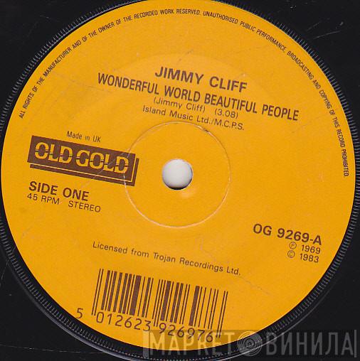 Jimmy Cliff, Dandy Livingstone - Wonderful World Beautiful People / Suzanne Beware Of The Devil