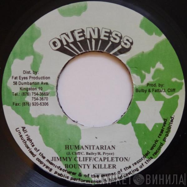 Jimmy Cliff, Capleton, Bounty Killer - Humanitarian