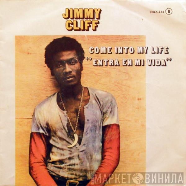 Jimmy Cliff - Come Into My Life = Entra En Mi Vida