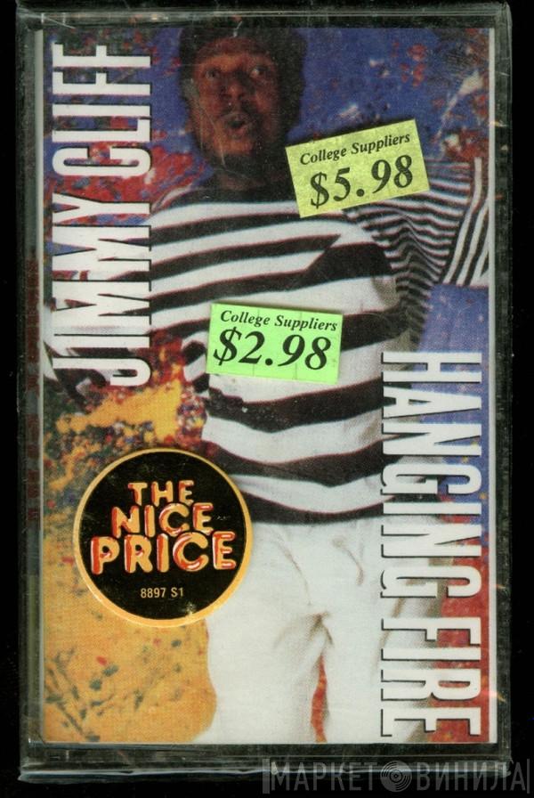  Jimmy Cliff  - Hanging Fire