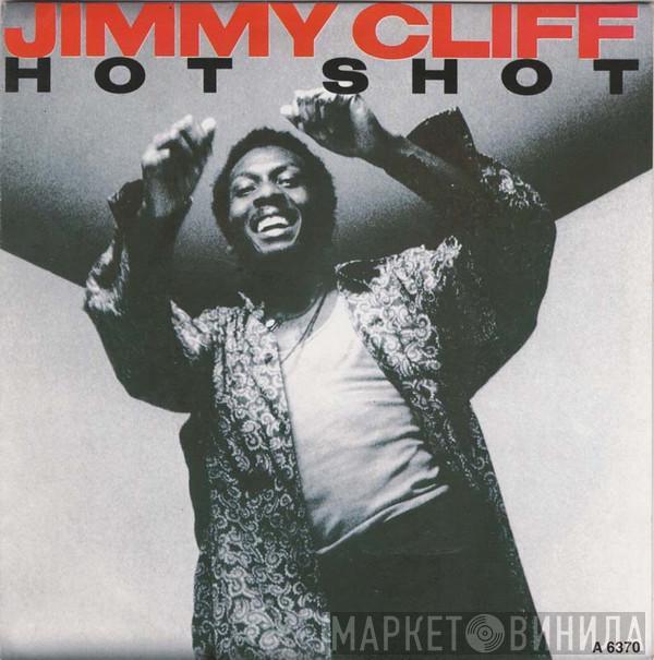 Jimmy Cliff - Hot Shot