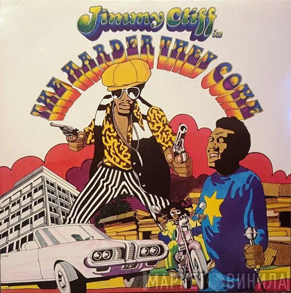  - Jimmy Cliff In "The Harder They Come" (Original Soundtrack Recording)