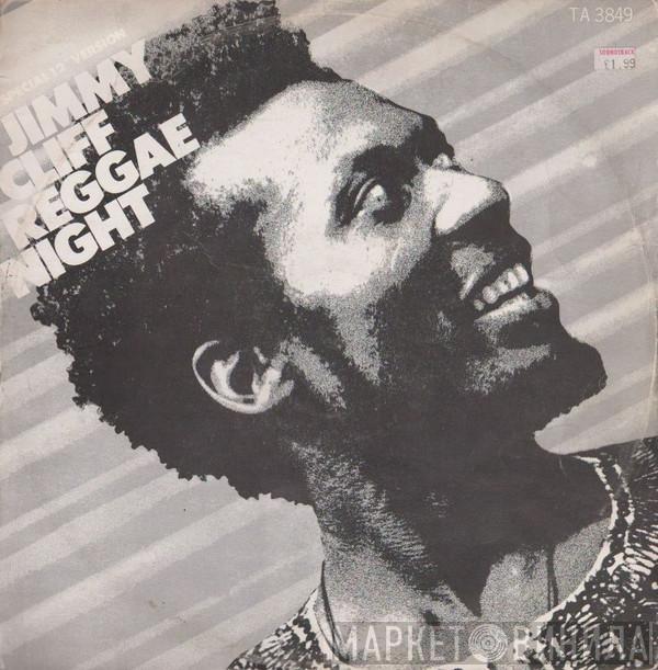 Jimmy Cliff - Reggae Night (Special Version)