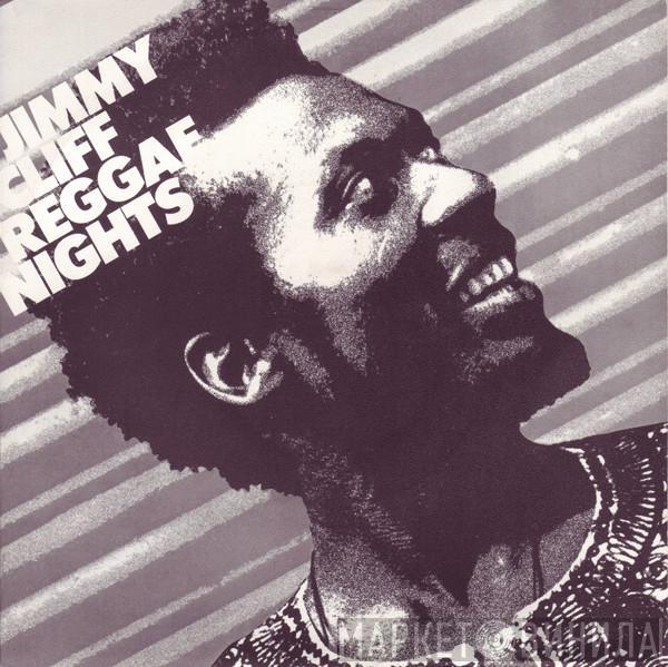 Jimmy Cliff - Reggae Nights