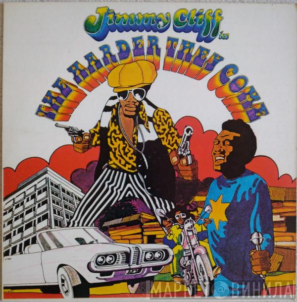  Jimmy Cliff  - The Harder They Come