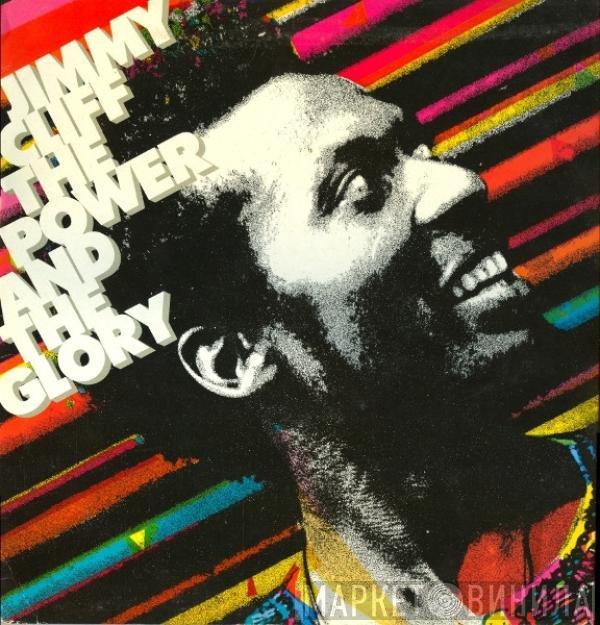 Jimmy Cliff - The Power And The Glory