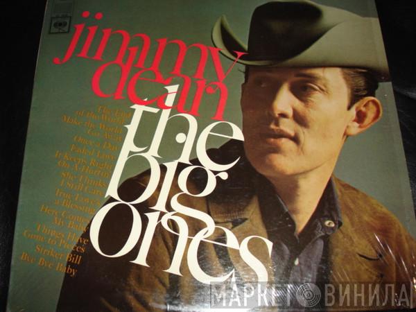 Jimmy Dean - The Big Ones