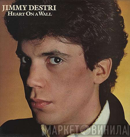 Jimmy Destri - Heart On A Wall