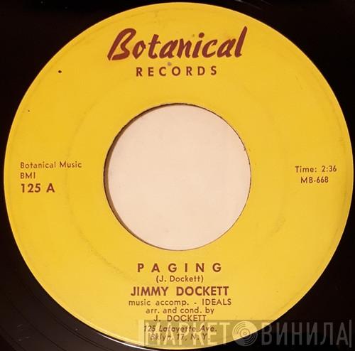 Jimmy Dockett - Paging / To Have And To Hold