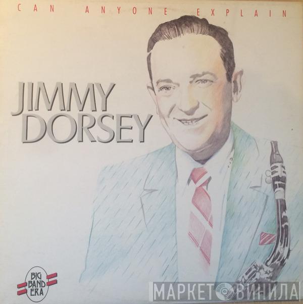 Jimmy Dorsey - Can Anyone Explain
