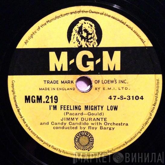 Jimmy Durante, Candy Candido - I'm Feeling Mighty Low / It's My Nose's Birthday