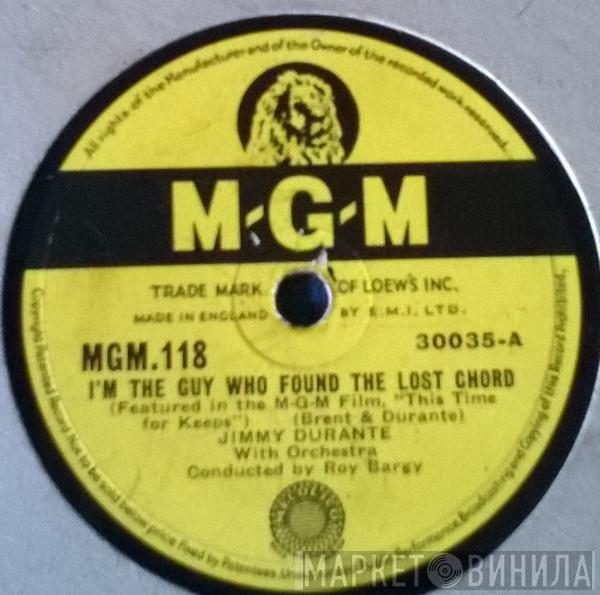 Jimmy Durante - I'm The Guy Who Found The Lost Chord / Little Bit This, Little Bit That