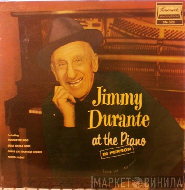 Jimmy Durante - In Person - At The Piano