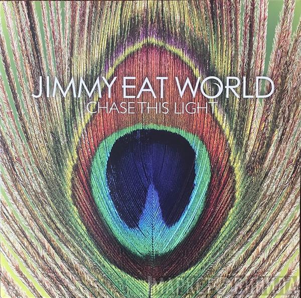 Jimmy Eat World - Chase This Light