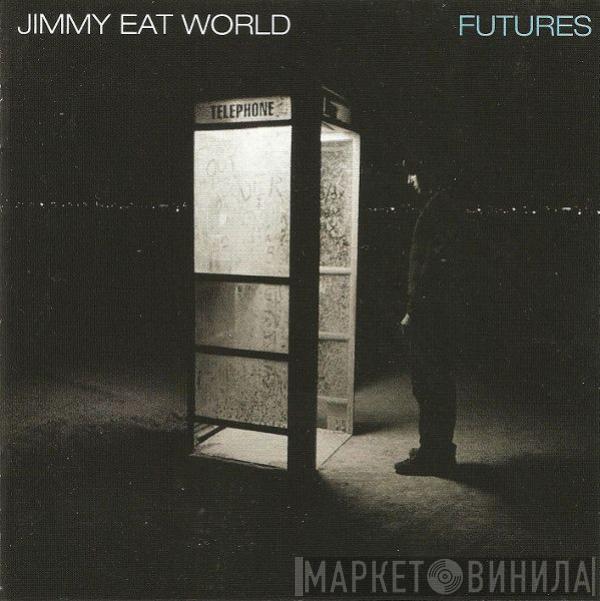  Jimmy Eat World  - Futures