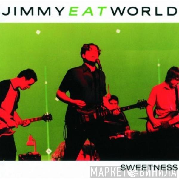 Jimmy Eat World - Sweetness