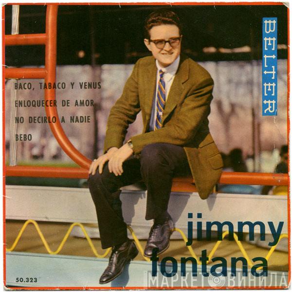 Jimmy Fontana - Baco, Tobaco Y Venus / Enloquecer De Amor / No Decirlo A Nadie / Bebo