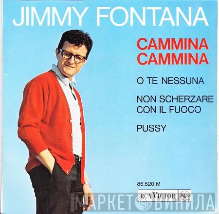 Jimmy Fontana - Cammina Cammina