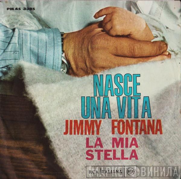  Jimmy Fontana  - Nasce Una Vita