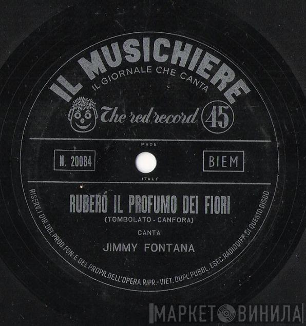  Jimmy Fontana  - Ruberò Il Profumo Dei Fiori