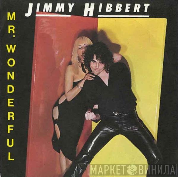 Jimmy Hibbert - Mr. Wonderful