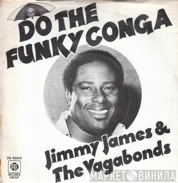 Jimmy James & The Vagabonds - Do The Funky Conga