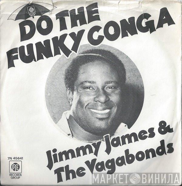 Jimmy James & The Vagabonds - Do The Funky Conga